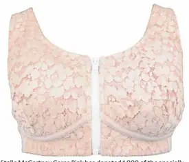  ??  ?? Stella McCartney Cares Pink has donated 1,000 of the specially designed Louise Listening Bra to breast cancer patients.