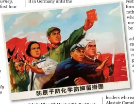  ??  ?? Into battle with Mao’s Little Red Book