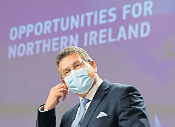  ?? ?? Maros Sefcovic, the EU vice-president, offered compromise­s to the UK over the Northern Ireland Protocol, which government sources said had taken them ‘by surprise’ yesterday