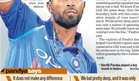  ?? REUTERS ?? Hardik Pandya played a key knock in Indore.