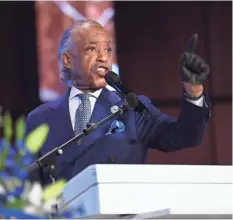  ??  ?? “There’s a place where police don’t put knees on you, George,” the Rev. Al Sharpton said, referencin­g Floyd’s last moments alive. “There’s a place that prosecutor­s don’t drag their feet.”