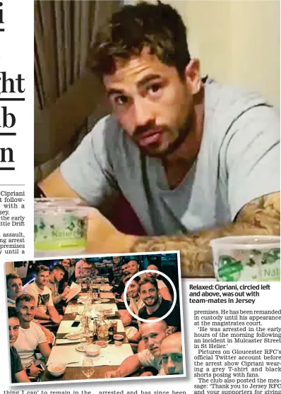  ??  ?? Relaxed: Cipriani, circled left and above, was out with team-mates in Jersey