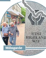  ??  ?? Milngavie