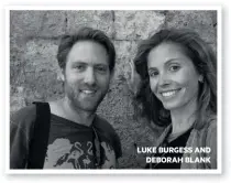  ??  ?? LUKE BURGESS AND DEBORAH BLANK