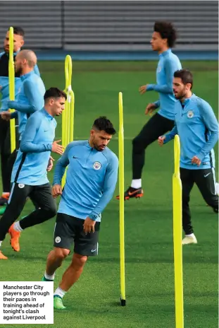  ??  ?? Manchester City players go through their paces in training ahead of tonight’s clash against Liverpool