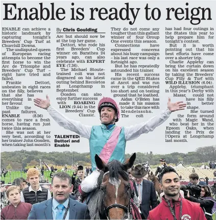  ??  ?? TALENTED: Dettori and Enable