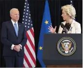  ?? EVAN VUCCI — THE ASSOCIATED PRESS ?? President Joe Biden listens Friday as European Commission President Ursula von der Leyen speaks at the U.S. Mission in Brussels.
