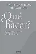  ??  ?? ¿Qué está leyendo? ¿Qué hacer? La alternativ­a ciudadana, del ex presidente Carlos Salinas.