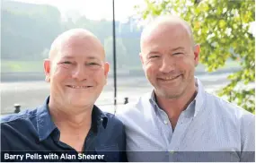  ??  ?? Barry Pells with Alan Shearer