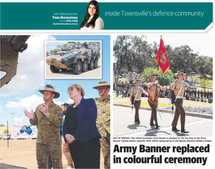  ??  ?? Australian Army’s first Boxer vehicle by Head of Armoured Vehicle Division Major General David Coghlan AM at OUT OF SERVICE: The retired Australian Army Banner is paraded for the last time at the Army Recruit Training Centre, Kapooka, NSW, before being laid up in the Blamey Barracks Soldier’s Chapel.