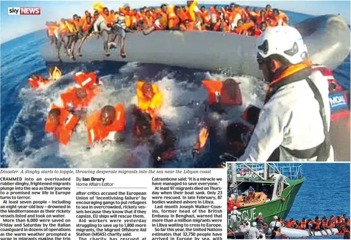  ??  ?? Disaster: A dinghy starts to topple, throwing desperate migrants into the sea near the Libyan coast Rescued: Charity workers battle to pull people to safety