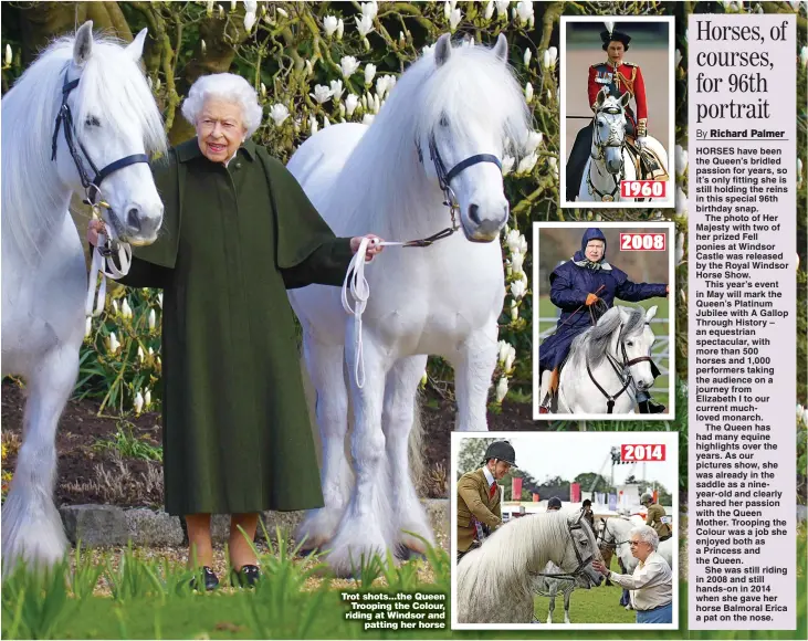  ?? Pictures: GETTY, BETTMAN ARCHIVE, PA ?? Trot shots...the Queen Trooping the Colour, riding at Windsor and patting her horse