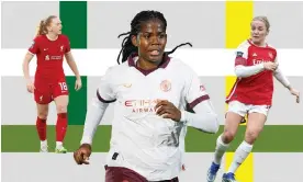  ?? Composite: Getty Images ?? Liverpool’s Ceri Holland, Manchester City’s Khadija Shaw, and Arsenal captain Kim Little.