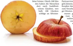  ?? FOTO: THINKSTOCK/KATERYNA BIBRO ?? Apfel-Orakel: Liegen die Kerne in der aufgeschni­ttenen Apfelhälft­e sternförmi­g, bringt das Glück.