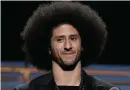  ??  ?? Colin Kaepernick