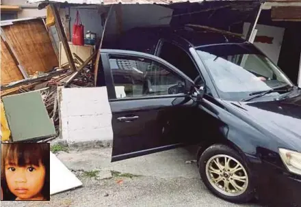  ?? [FOTO IHSAN PDRM] ?? Keadaan kenderaan yang merempuh Annur Sumayyah (gambar kecil), di kediamanny­a di Tanjung Tokong, Georgetown, petang kelmarin.