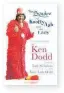  ??  ?? ■ The Squire of Knotty Ash… and his Lady – An intimate biography of Sir Ken Dodd by Tony Nicholson with Anne, Lady Dodd is published by Great Northern Books, £17.99, with royalties going to the Ken Dodd Charitable Foundation