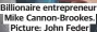  ?? ?? Billionair­e entreprene­ur Mike Cannon-Brookes. Picture: John Feder