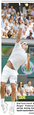  ?? REUTERS ?? Switzerlan­d’s Roger Federer serves during his fourth round match.