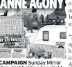  ??  ?? CAMPAIGN Sunday Mirror story highlighti­ng her plight