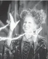  ?? WALT DISNEY COMPANY ?? Bette Midler plays a witch in the 1993 movie “Hocus Pocus,” which was re-released in theaters for Halloween.
