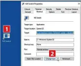  ??  ?? 1 2
Right-click the ‘Kill Switch’ shortcut then click ‘Change Icon’…