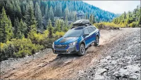  ?? Subaru ?? The 2022 Outback Wilderness is the most rugged and capable Outback in history with 9.5-inch ground clearance, upgraded suspension and all-terrain tires.