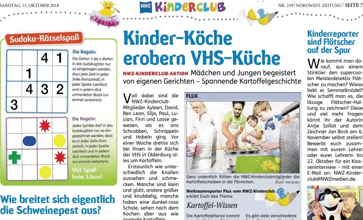  ?? BILDER: TINO JELKEN BILD: BOGENBERGE­R ?? Ganz ordentlich füllten die NWZ-Kinderclub­mitglieder die Kartoffels­cheiben in die Förmchen.