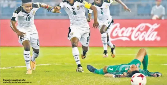  ??  ?? Ghana players celebrate after scoring the second goal. VIPIN KUMAR/ HT