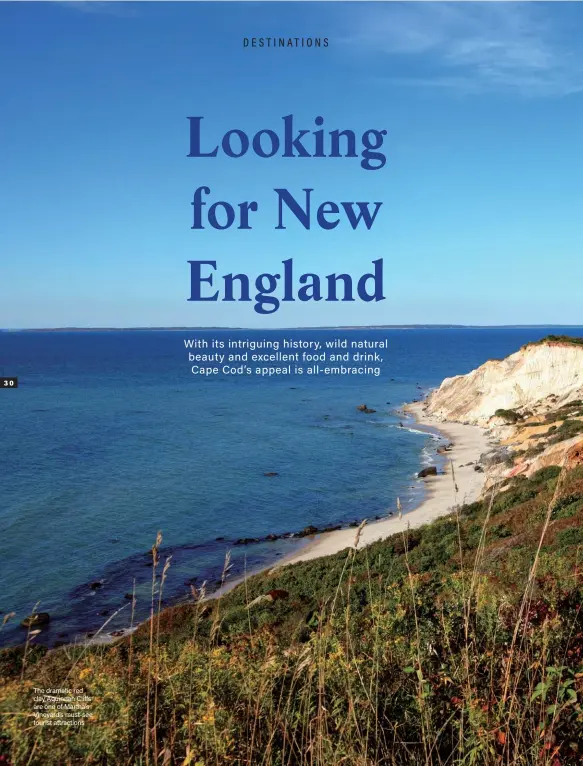  ??  ?? The dramatic red clay Aquinnah Cliffs are one of Martha’s Vineyard’s must-see tourist attraction­s