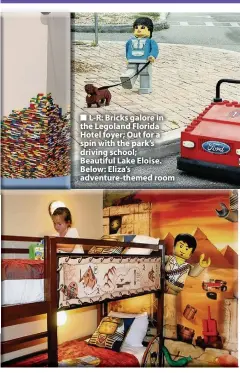  ??  ?? L-R: Bricks galore in the Legoland Florida Hotel foyer; Out for a spin with the park’s driving school; Beautiful Lake Eloise. Below: Eliza’s adventure-themed room