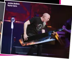  ??  ?? JORDAN RUDESS: KEYTAR HERO.