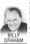  ??  ?? BILLY GRAHAM