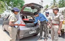  ?? FILE PHOTO ?? When the Model Code of Conduct came into force, flying squad teams and static surveillan­ce teams were formed to conduct vehicle checks to seize unaccounte­d cash and valuables.