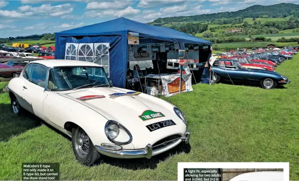  ?? ?? Malcolm’s E-type not only made it to E-type 60, but carried the show stand too!