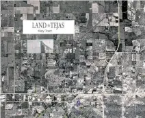  ?? Courtesy of Land Tejas ?? Land Tejas has purchased more than 1,000 acres in Katy.