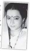  ??  ?? Rita Bhaduri died at the age of 62, following a kidney ailment