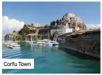  ??  ?? Corfu Town