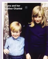  ??  ?? Diana and her brother Charles