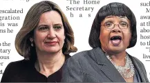  ??  ?? UNDER FIRE Amber Rudd, left, and Diane Abbott