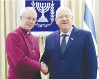  ?? (Mark Neyman/GPO) ?? PRESIDENT REUVEN RIVLIN hosts Archbishop of Canterbury Justin Welby yesterday at the President’s Residence in Jerusalem.