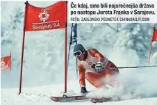  ?? FOTO: ZASLONSKI POSNETEK CHINADAILI­Y.COM ?? Če kdaj, smo bili najsrečnej­ša država po nastopu Jureta Franka v Sarajevu.