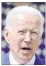  ??  ?? President Joe Biden