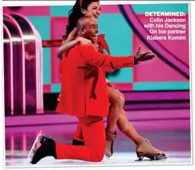  ?? ?? DETERMINED: Colin Jackson with his Dancing On Ice partner Klabera Komini