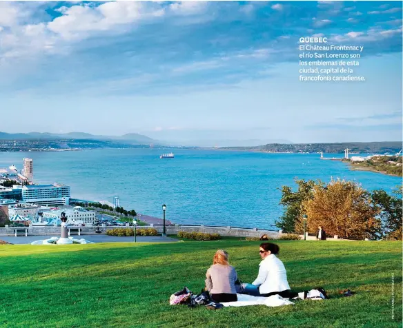  ??  ?? QUEBEC
El Château Frontenac y el río San Lorenzo son los emblemas de esta ciudad, capital de la francofoní­a canadiense.