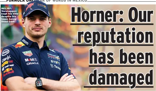  ?? ?? RELIEF: Verstappen kept his title despite his team being fined £6m