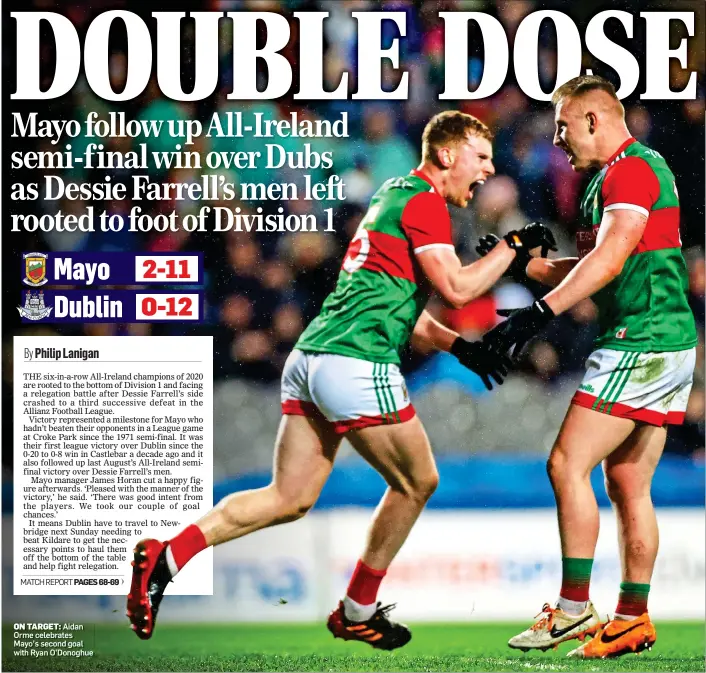  ?? ?? ON TARGET: Aidan Orme celebrates Mayo’s second goal with Ryan O’Donoghue