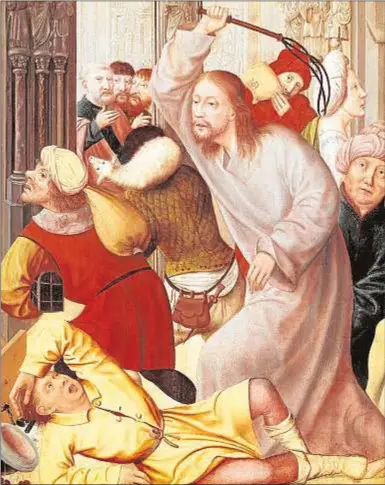  ??  ?? Jesús expulsa a los mercaderes del templo, de Quentin Massys. Museo de Bellas Artes de Amberes