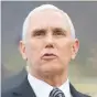  ??  ?? Mike Pence