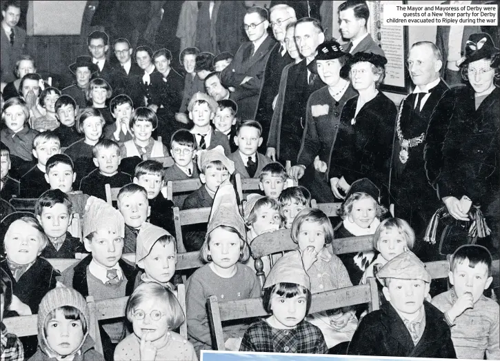  ??  ?? The Mayor and Mayoress of Derby were guests of a New Year party for Derby children evacuated to Ripley during the war